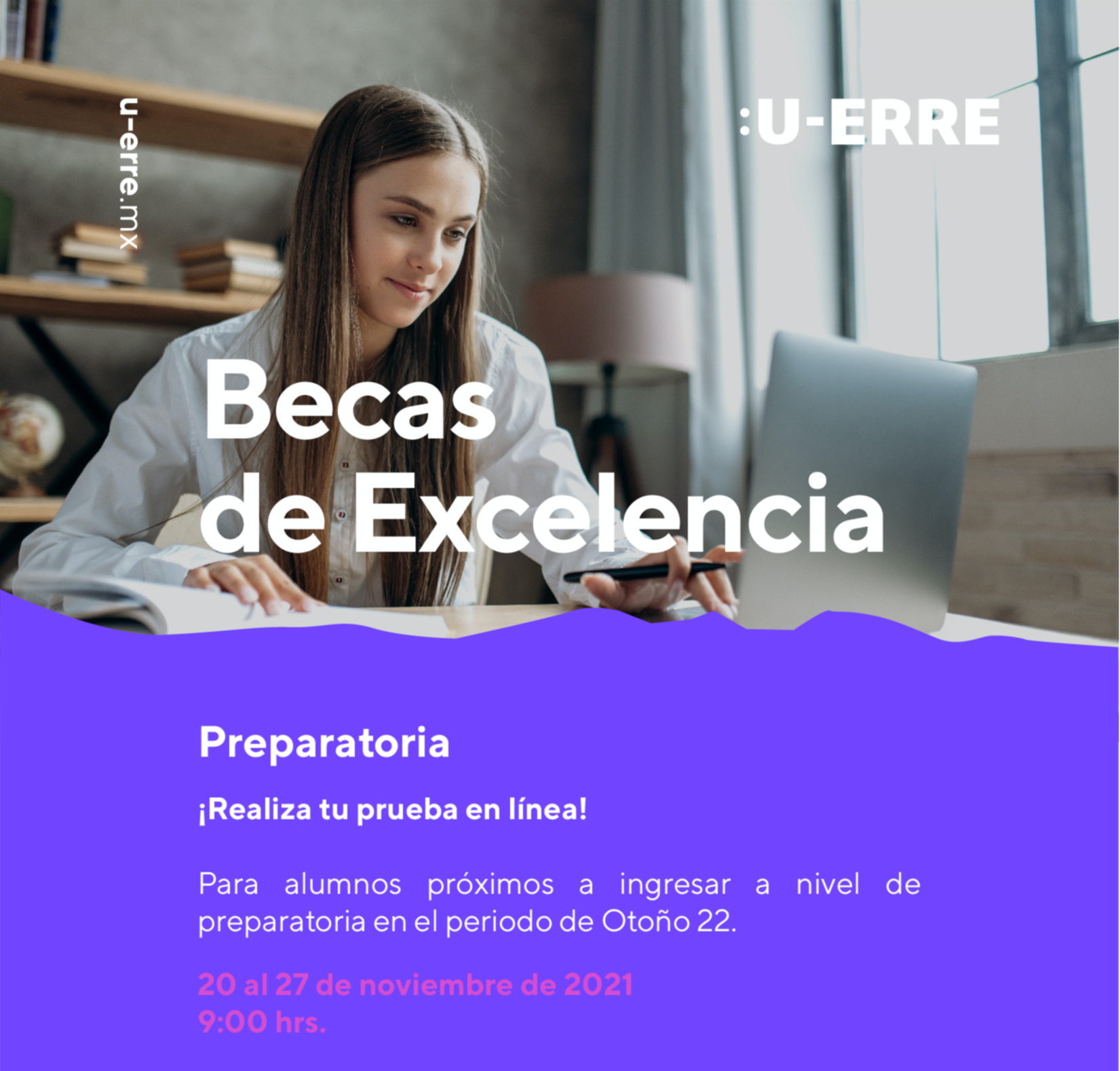 UERRE Becas de Excelencia 2021 PRUEBA PREPA_MAILING-1-1